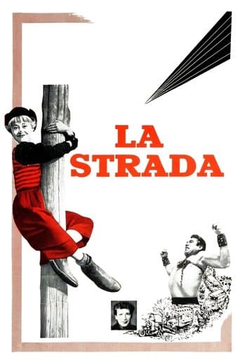 La Strada - Das Lied der Straße